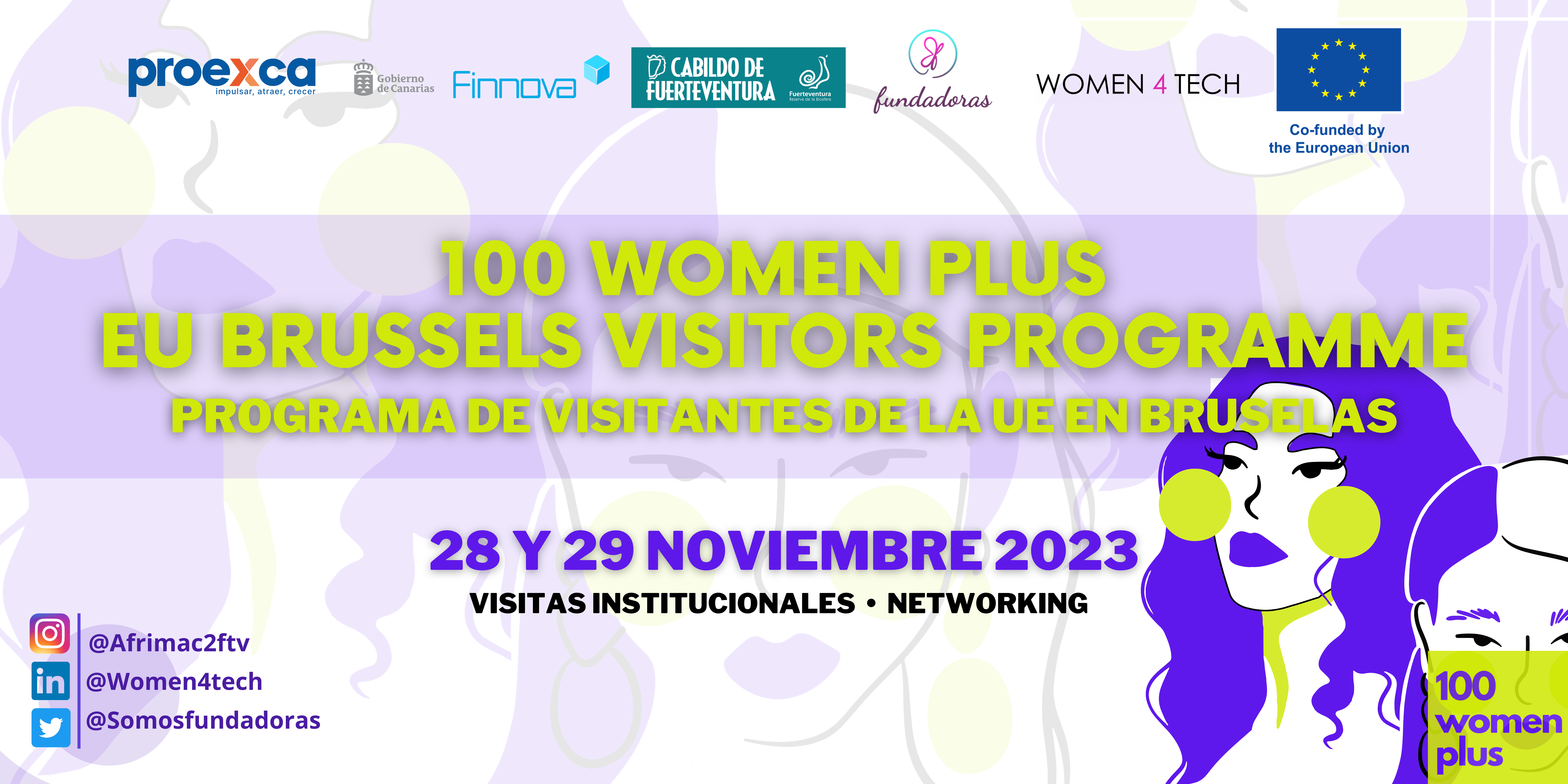 Los Próximos martes 28 y miércoles 29 de noviembre La Fundación Finnova y el Cabildo de Fuerteventura, presentan en Bruselas el proyecto europeo 100 Women Plus a empresarias de Fuerteventura